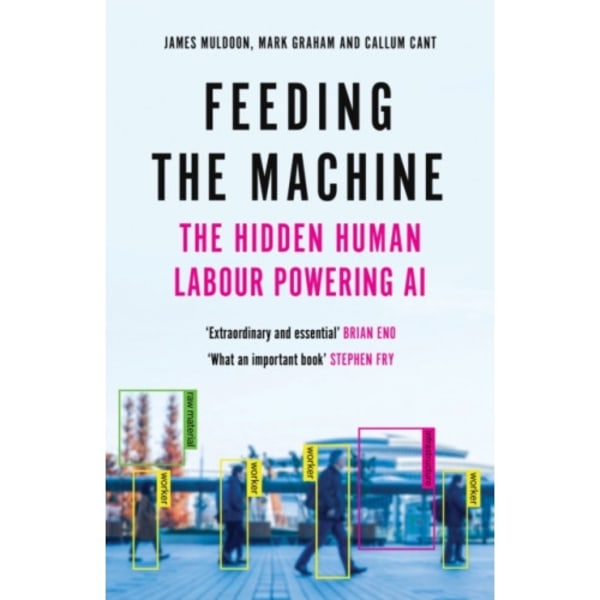 Feeding the Machine (häftad, eng)
