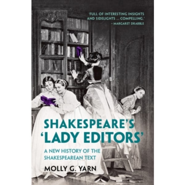 Shakespeare's ‘Lady Editors' (häftad, eng)