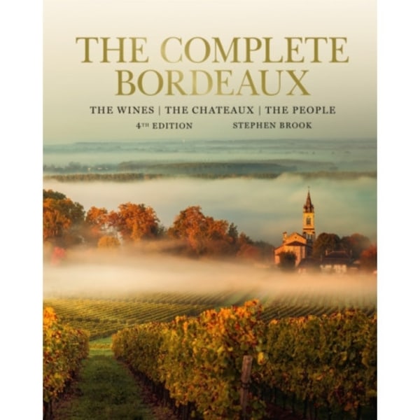 Complete Bordeaux: 4th edition (inbunden, eng)