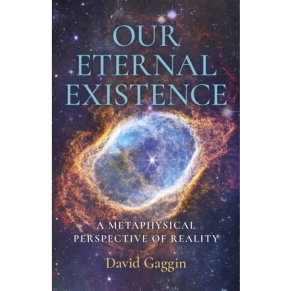 Our Eternal Existence (häftad, eng)