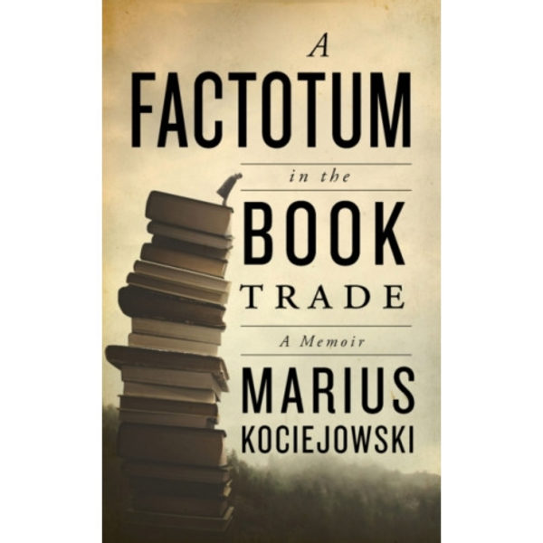 A Factotum in the Book Trade (häftad, eng)