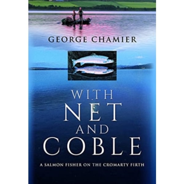 With Net and Coble (inbunden, eng)