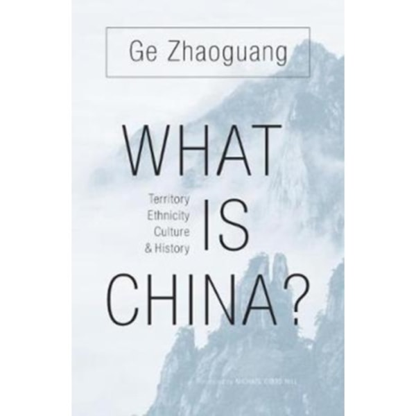 What Is China? (inbunden, eng)