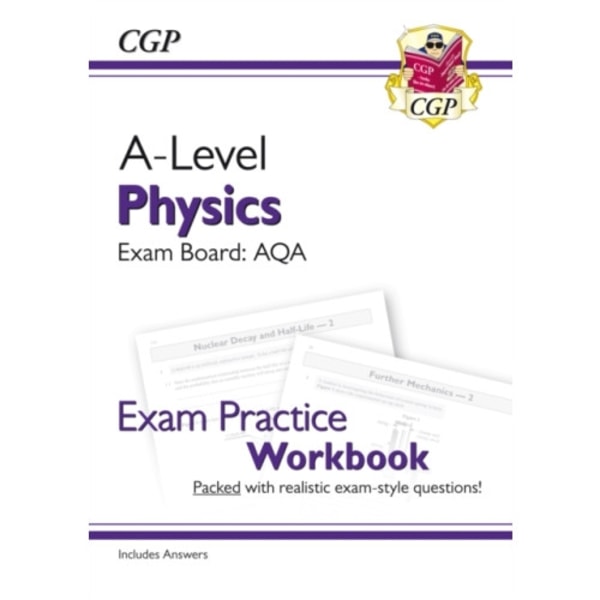 A-Level Physics: AQA Year 1 & 2 Exam Practice Workbook - includes Answers (häftad, eng)