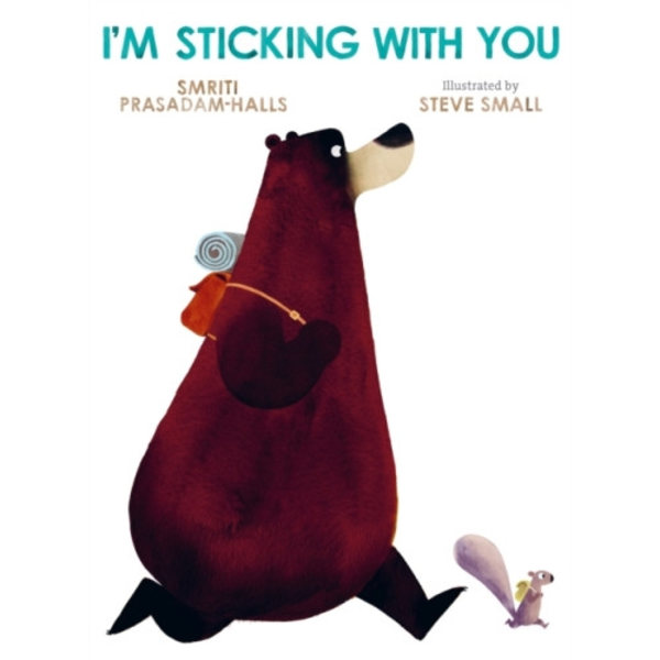 I'm Sticking with You (inbunden, eng)