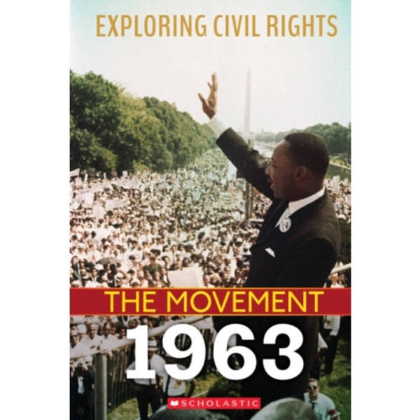 1963 (Exploring Civil Rights: The Movement) (häftad, eng)