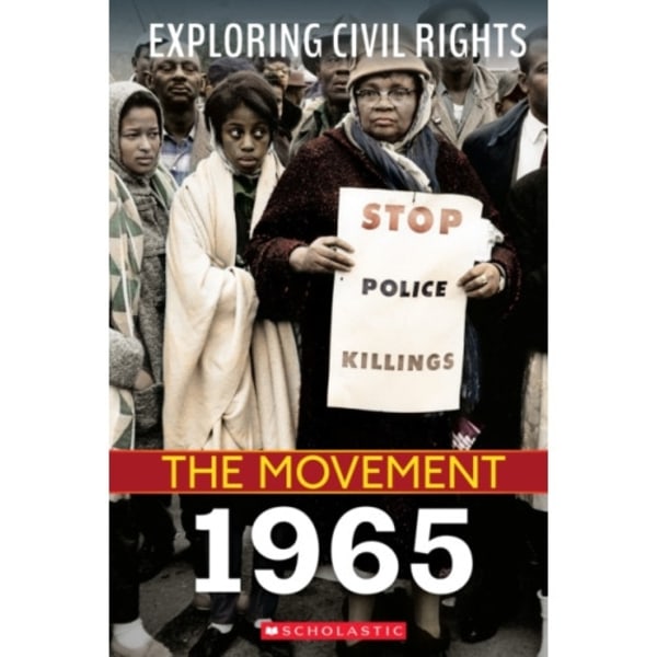 1965 (Exploring Civil Rights: The Movement) (häftad, eng)