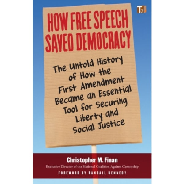 How Free Speech Saved Democracy (häftad, eng)