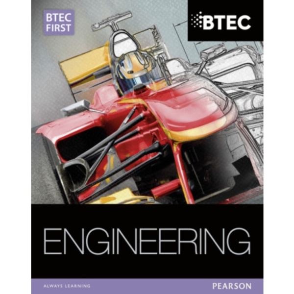 BTEC First in Engineering Student Book (häftad, eng)