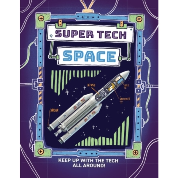 Super Tech: Space (inbunden, eng)