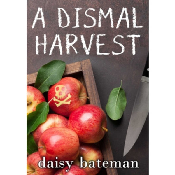 A Dismal Harvest (häftad, eng)