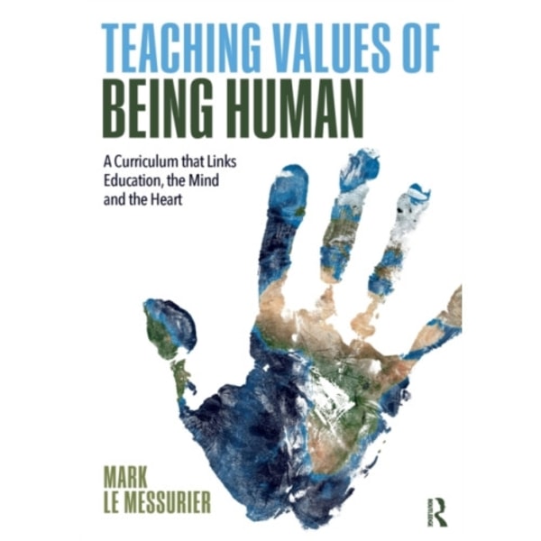 Teaching Values of Being Human (häftad, eng)