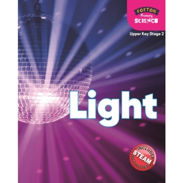 Foxton Primary Science: Light (Upper KS2 Science) (häftad, eng)
