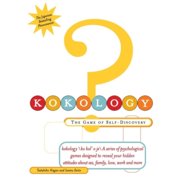 Kokology: the Game of Self-Discovery (häftad, eng)