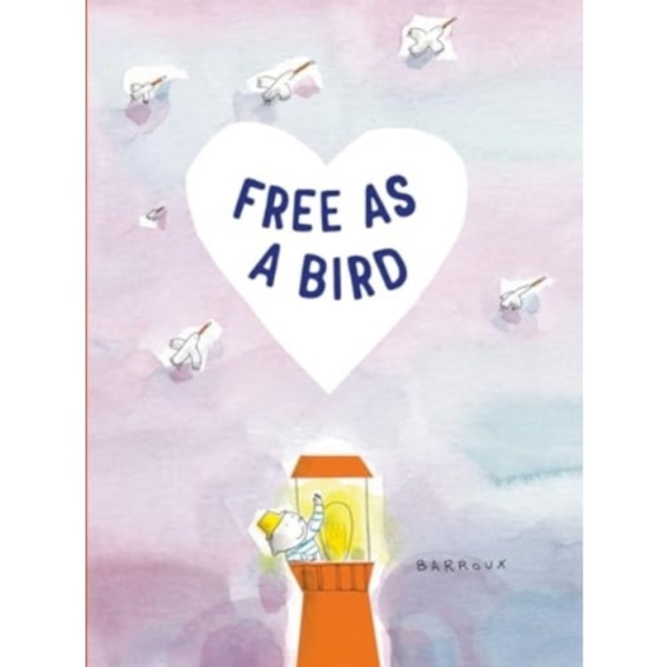 Free as a Bird (inbunden, eng)