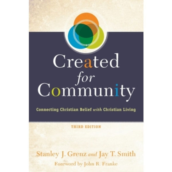 Created for Community – Connecting Christian Belief with Christian Living (häftad, eng)