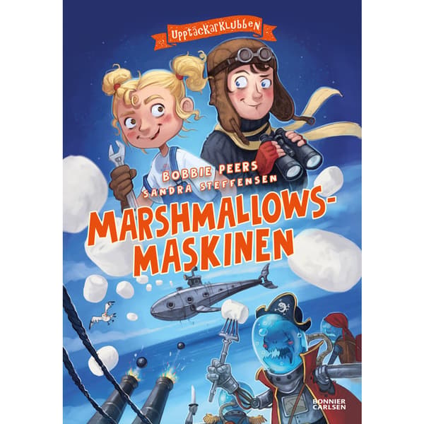Marshmallowsmaskinen (inbunden)