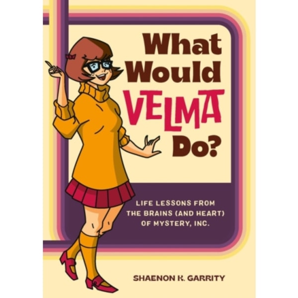 What Would Velma Do? (inbunden, eng)