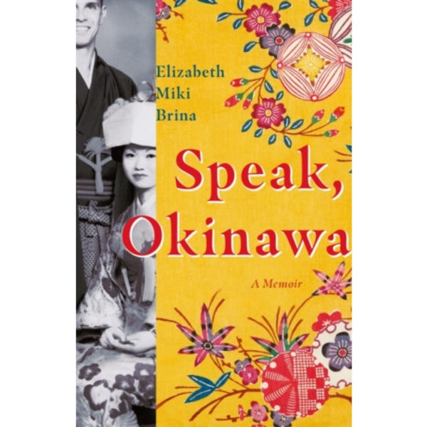 Speak, Okinawa (inbunden, eng)