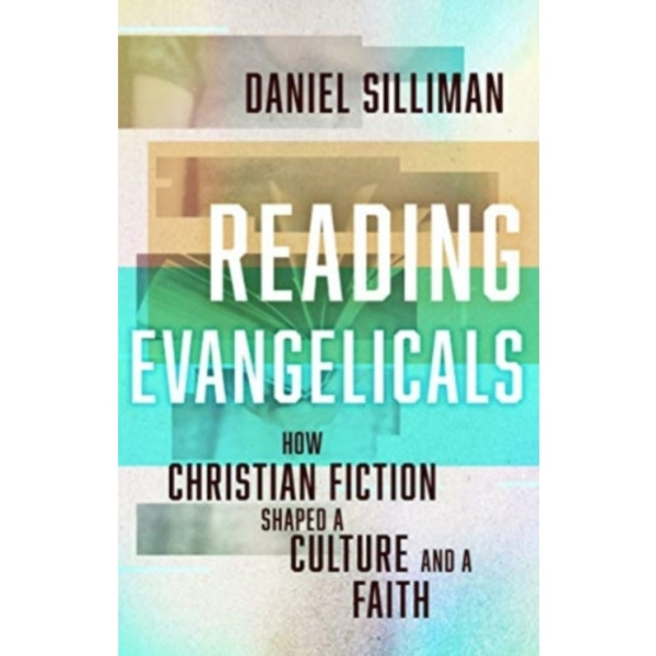 Reading Evangelicals (inbunden, eng)