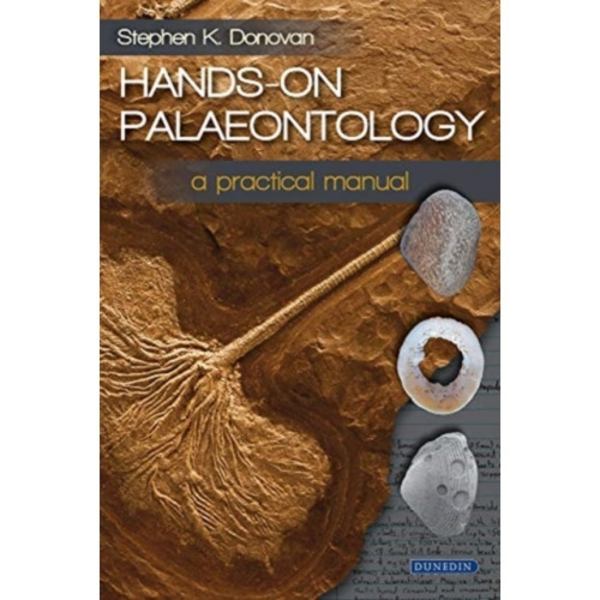 Hands-on Palaeontology (häftad, eng)