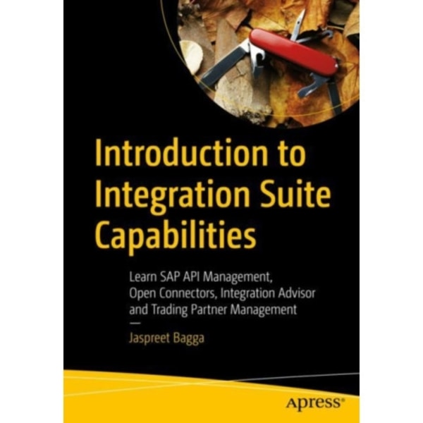 Introduction to Integration Suite Capabilities (häftad, eng)