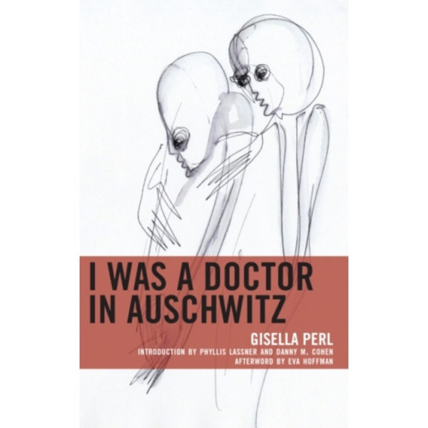 I Was a Doctor in Auschwitz (häftad, eng)