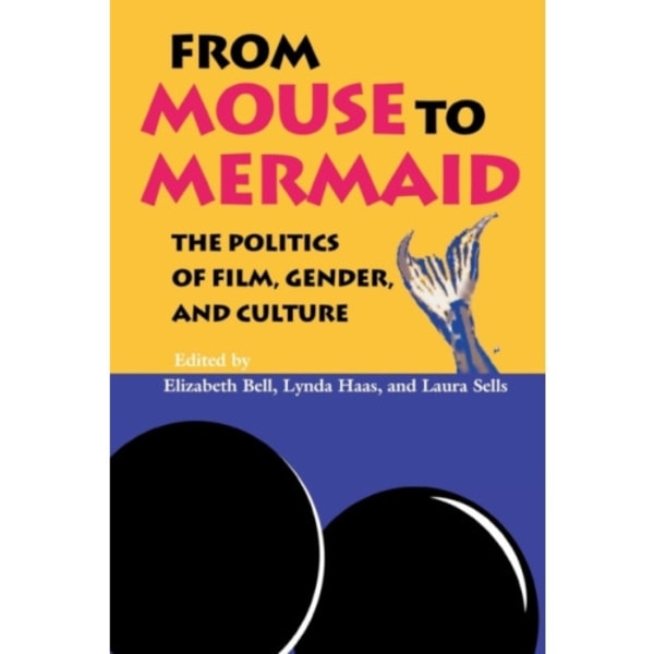 From Mouse to Mermaid (häftad, eng)