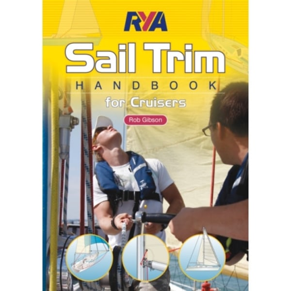 RYA Sail Trim Handbook - for Cruisers (häftad, eng)