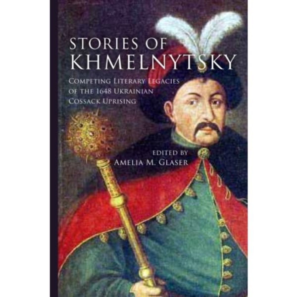 Stories of Khmelnytsky (inbunden, eng)