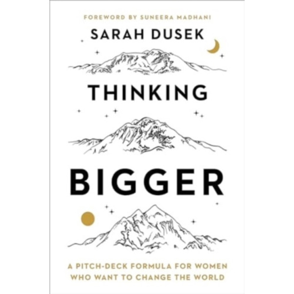 Thinking Bigger (inbunden, eng)