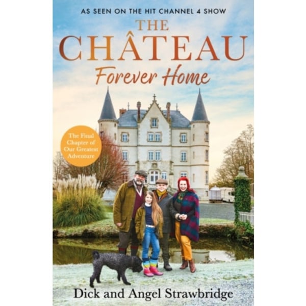 The Chateau - Forever Home (inbunden, eng)