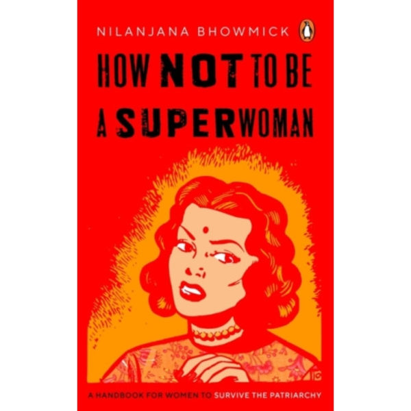 How Not to Be a Superwoman (häftad, eng)