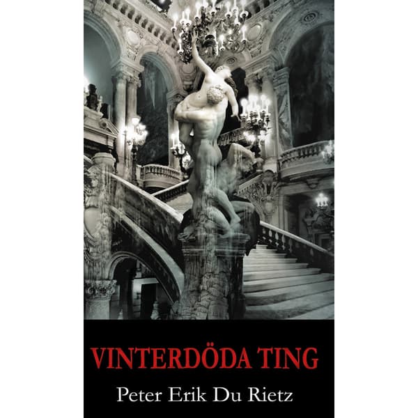 Vinterdöda ting (inbunden)