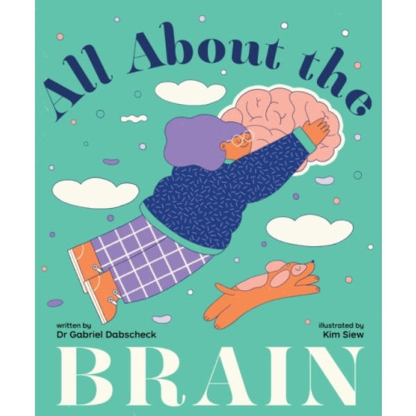 All About the Brain (inbunden, eng)