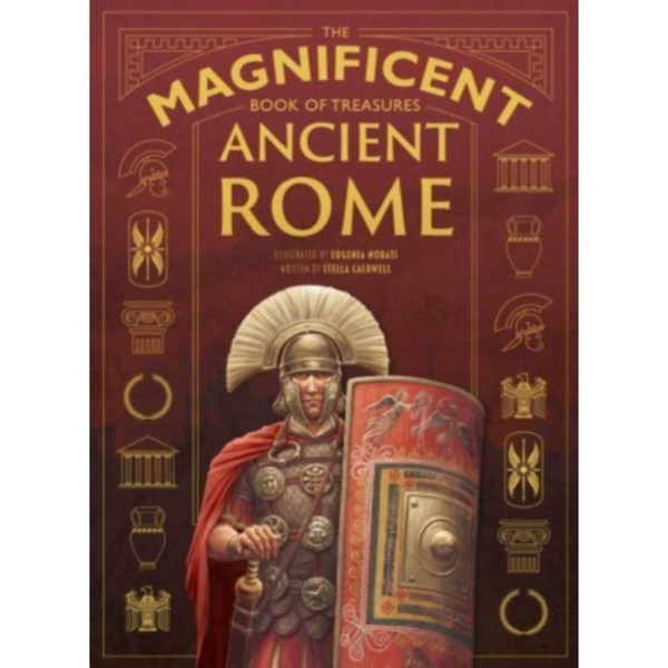 The Magnificent Book of Treasures: Ancient Rome (inbunden, eng)