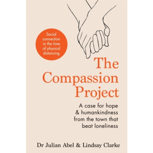 The Compassion Project (inbunden, eng)