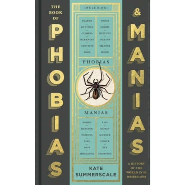 The Book of Phobias and Manias (inbunden, eng)