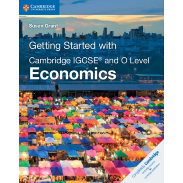 Getting Started with Cambridge IGCSE® and O Level Economics (häftad, eng)
