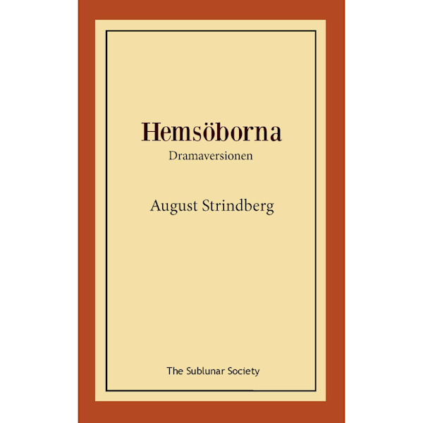 Hemsöborna : dramaversionen (häftad)