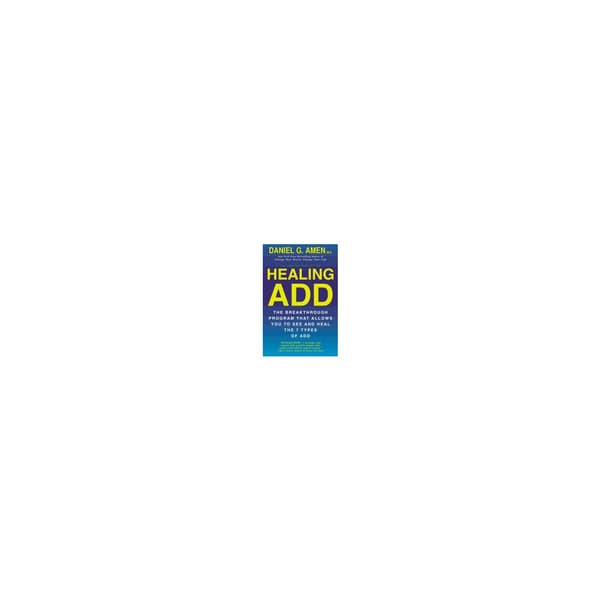 Healing add - the breakthrough program that allows you to see and heal the (häftad, eng)