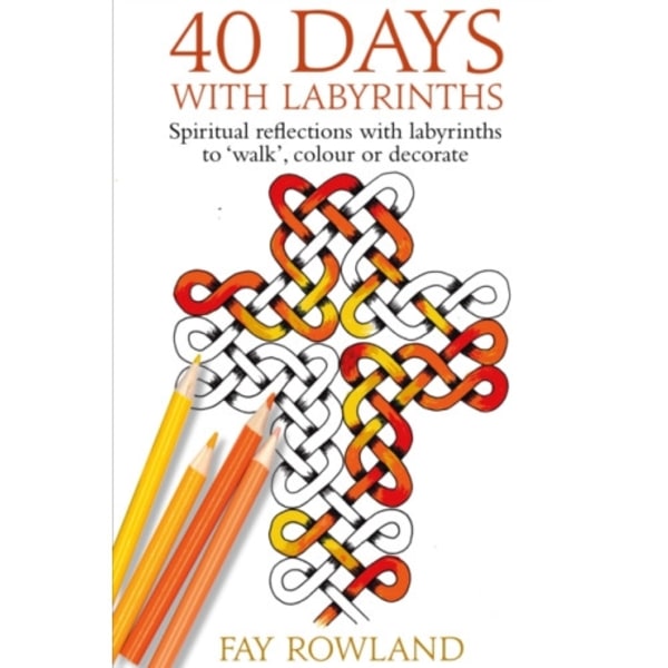 40 Days With Labyrinths (häftad, eng)