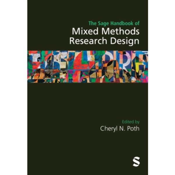 The Sage Handbook of Mixed Methods Research Design (inbunden, eng)