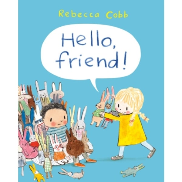 Hello Friend! (inbunden, eng)