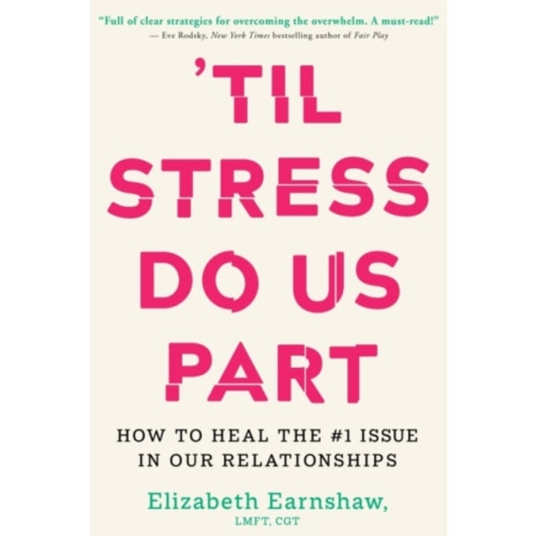 Til Stress Do Us Part (inbunden, eng)