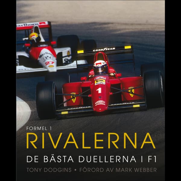 Formel 1 : rivalerna (inbunden)