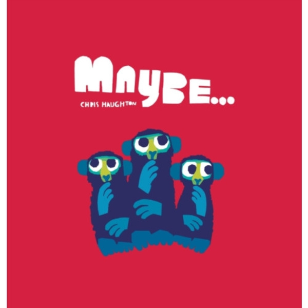 Maybe... (inbunden, eng)