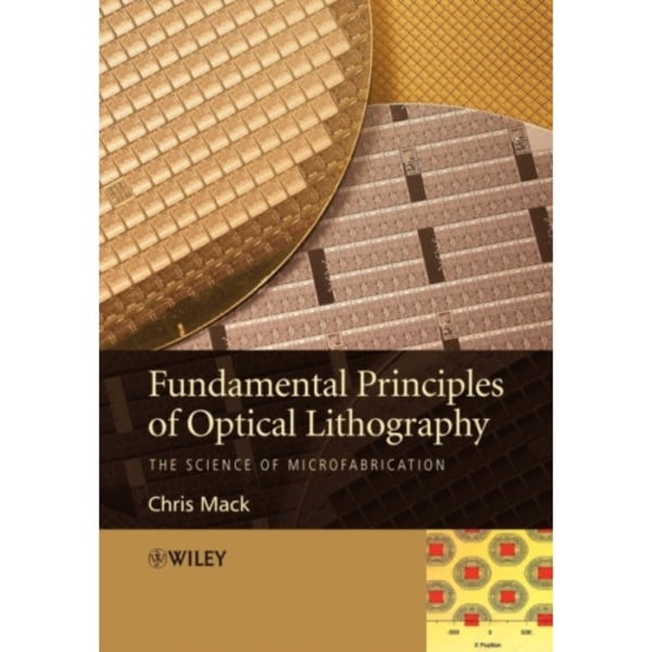 Fundamental Principles of Optical Lithography (häftad, eng)