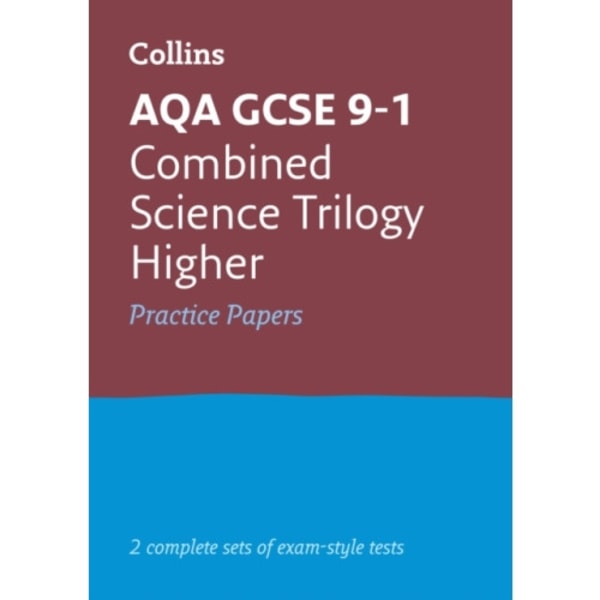AQA GCSE 9-1 Combined Science Higher Practice Papers (häftad, eng)