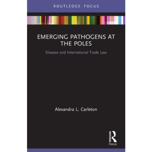 Emerging Pathogens at the Poles (häftad, eng)